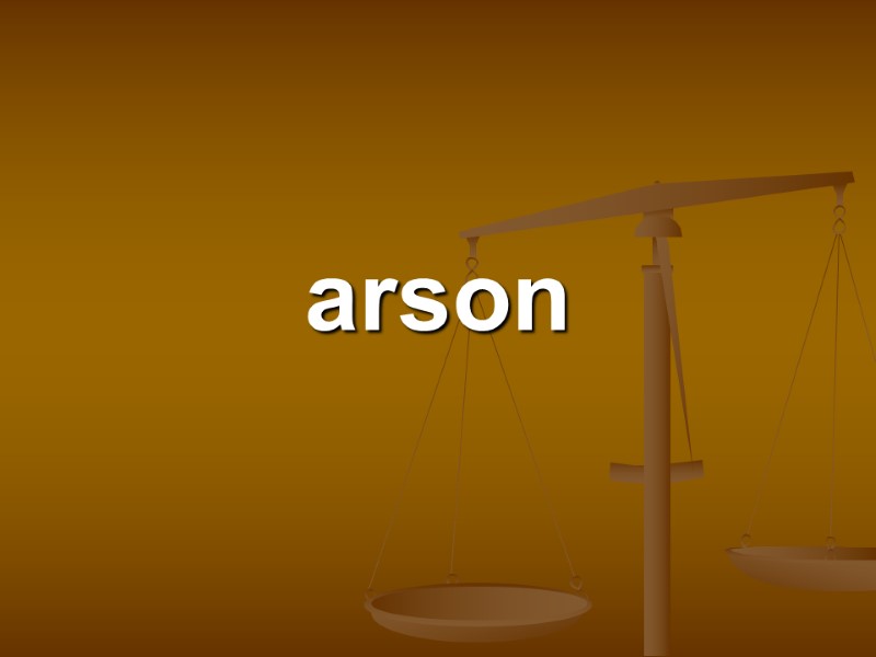 arson
